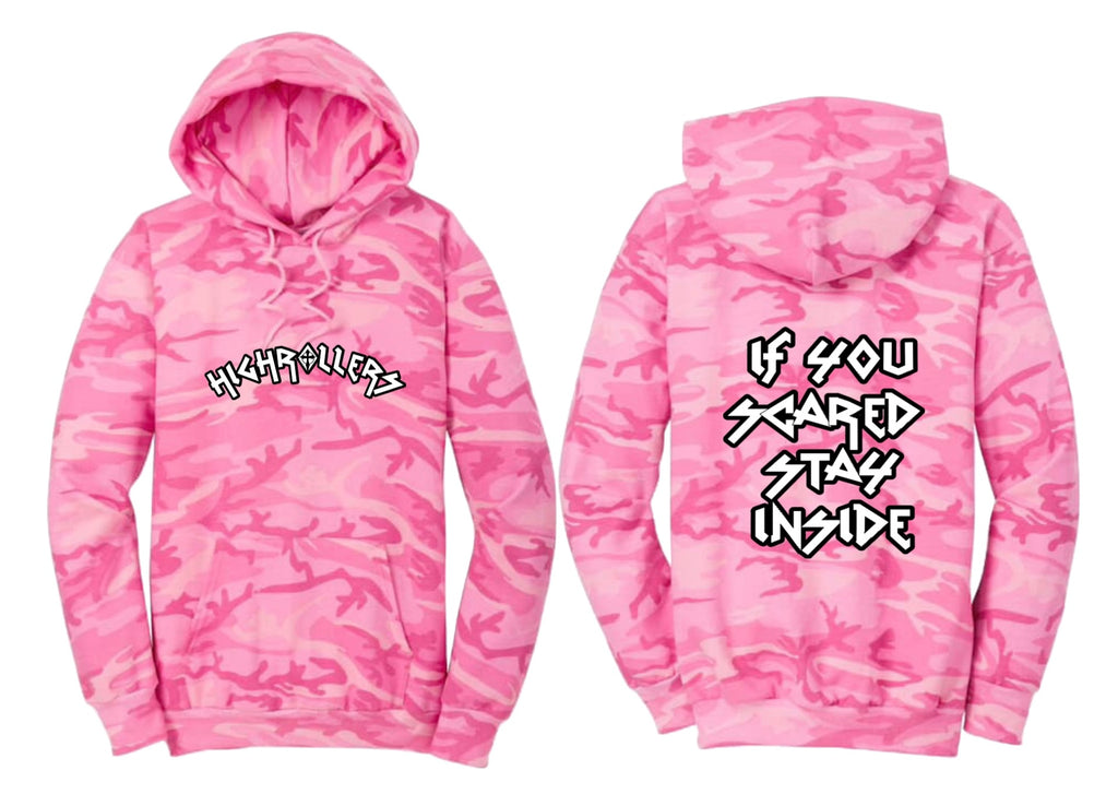 CAMO IF YOUR SCARED STAY INSIDE