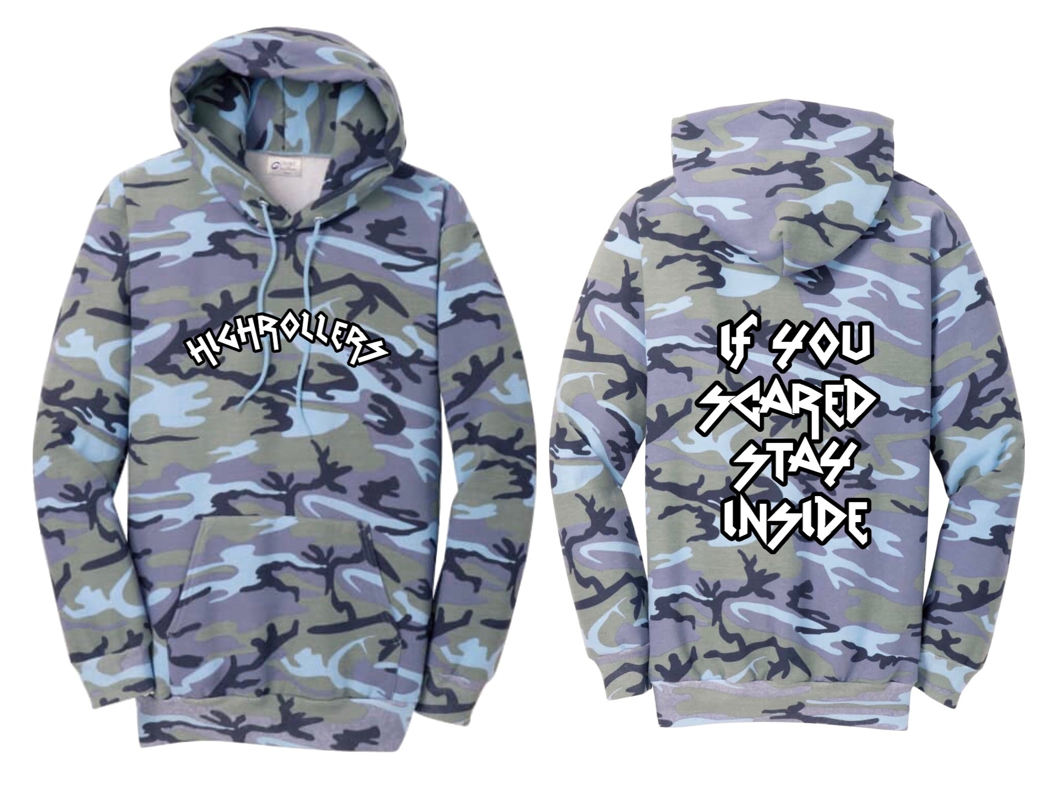 CAMO IF YOUR SCARED STAY INSIDE